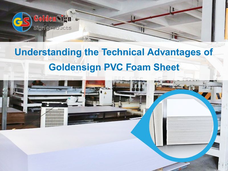 了解Goldensign PVC發泡片材的技術優勢